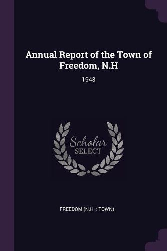 Cover image for Annual Report of the Town of Freedom, N.H