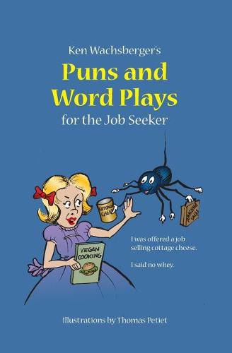 Cover image for Ken Wachsberger's Puns and Word Plays for the Job Seeker