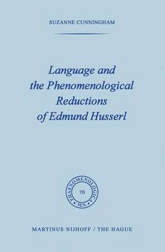 Cover image for Language and the Phenomenological Reductions of Edmund Husserl