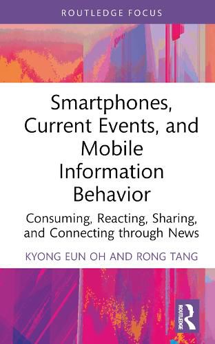 Cover image for Smartphones, Current Events and Mobile Information Behavior