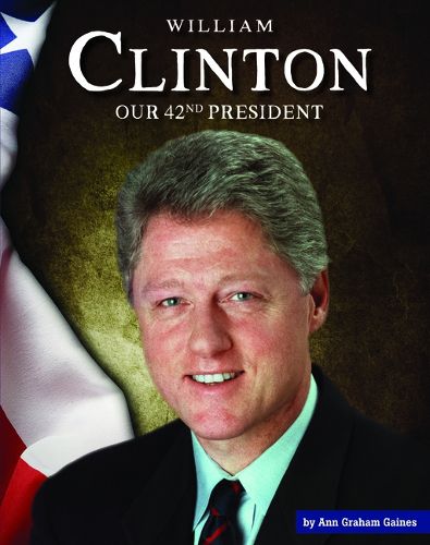 Cover image for William Clinton: Our 42nd President