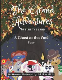 Cover image for The Grand Adventures of Liam the Lamb - Book 3