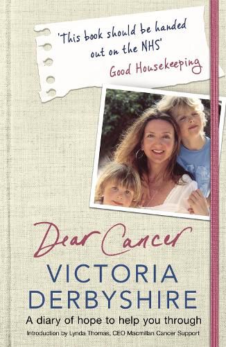 Cover image for Dear Cancer: A diary of hope to help you through