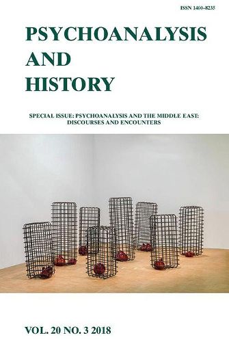 Cover image for Psychoanalysis and the Middle East: Discourses and Encounters: Psychoanalysis and History