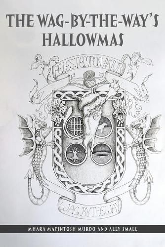 Cover image for The Wag-By-The-Way's Hallowmas