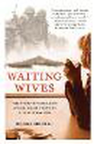 Cover image for Waiting Wives: The Story of Schilling Manor, Home Front to the Vietnam War