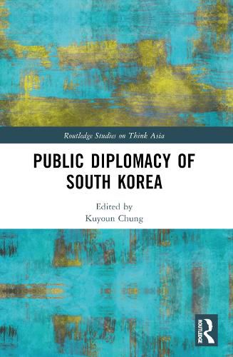 Cover image for Public Diplomacy of South Korea