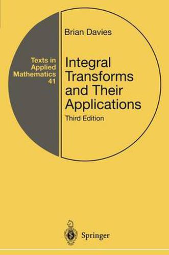 Integral Transforms and Their Applications