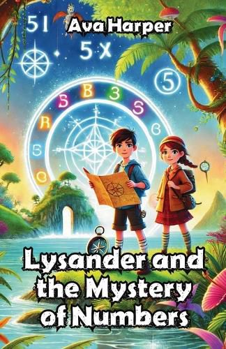 Cover image for Lysander and the Mystery of Numbers