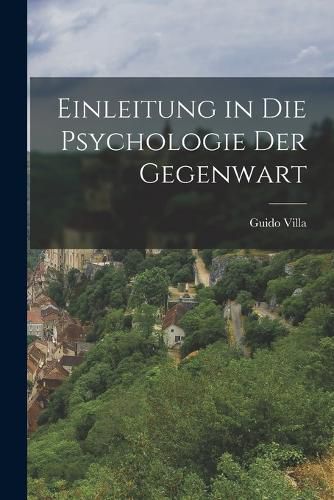 Cover image for Einleitung in die Psychologie der Gegenwart