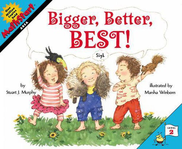 Cover image for Bigger, Better, Best!