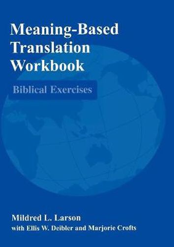 Cover image for Meaning-Based Translation Workbook: Biblical Exercises