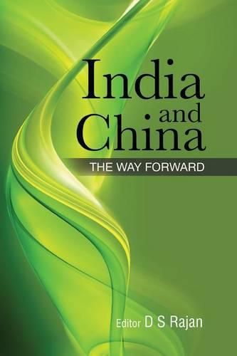 Cover image for India and China: The Way Forward