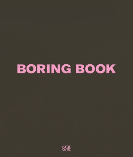 Vitali Gelwich: Boring Book