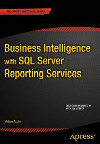 Cover image for Business Intelligence with SQL Server Reporting Services