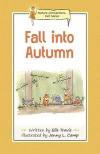 Cover image for Nature Connections: Fall into Autumn