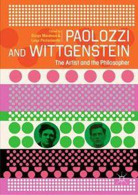 Cover image for Paolozzi and Wittgenstein: The Artist and the Philosopher