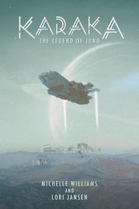 Cover image for Karaka the Legend of Juno