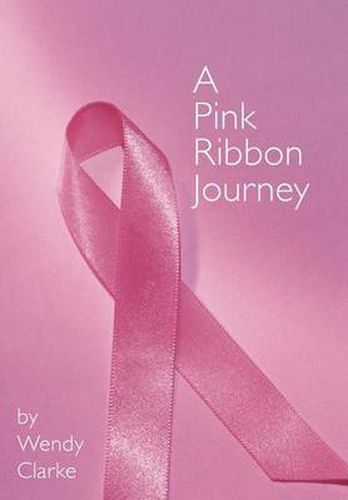 Cover image for A Pink Ribbon Journey