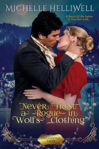 Cover image for Never Trust a Rogue in Wolf's Clothing