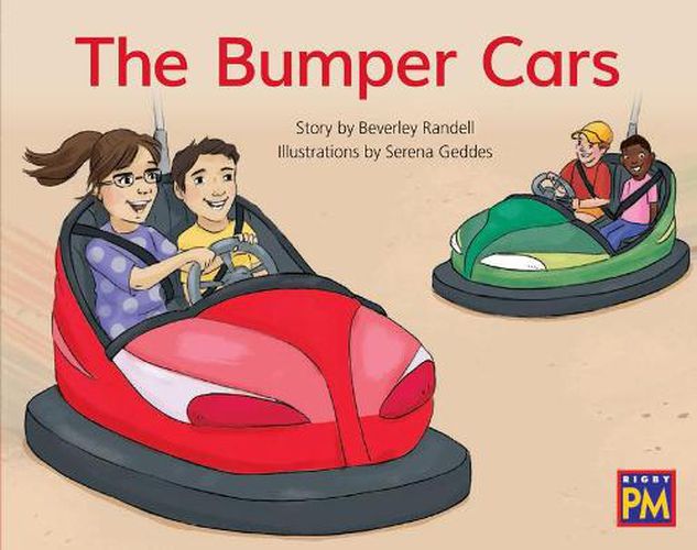 Cover image for The Bumper Cars: Leveled Reader Red Fiction Level 4 Grade 1