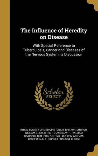 Cover image for The Influence of Heredity on Disease