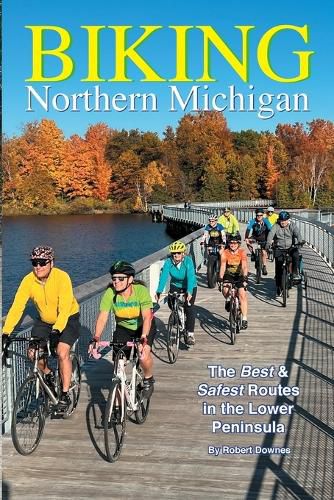 Cover image for Biking Northern Michigan - The Best & Safest Routes in the Lower Peninsula