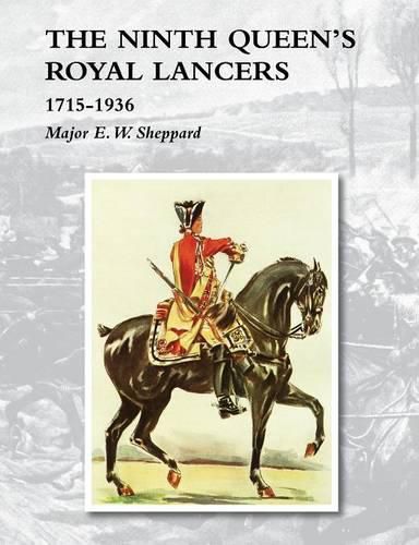 Cover image for Ninth Queen's Royal Lancers1715-1936