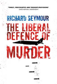 Cover image for The Liberal Defence of Murder