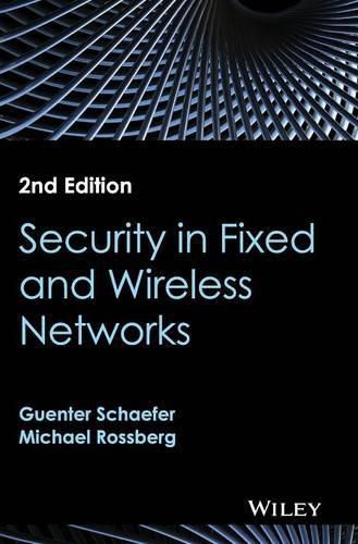 Cover image for Security in Fixed and Wireless Networks