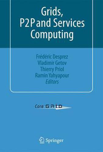 Cover image for Grids, P2P and Services Computing