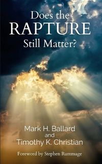 Cover image for Does the Rapture Still Matter?