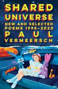 Cover image for Shared Universe: New and Selected Poems 1995-2020