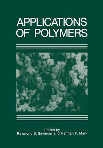 Cover image for Applications of Polymers