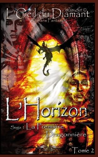 Cover image for L'Horizon: La Premiere Dragonniere