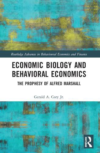Cover image for Economic Biology and Behavioral Economics