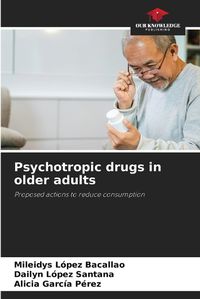 Cover image for Psychotropic drugs in older adults