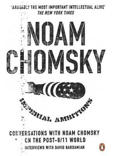 Cover image for Imperial Ambitions: Conversations with Noam Chomsky on the Post 9/11 World