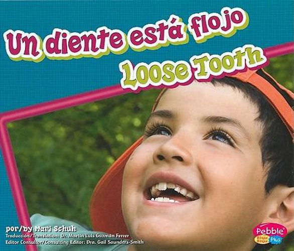 Cover image for Un Diente Esta Flojo/Loose Tooth