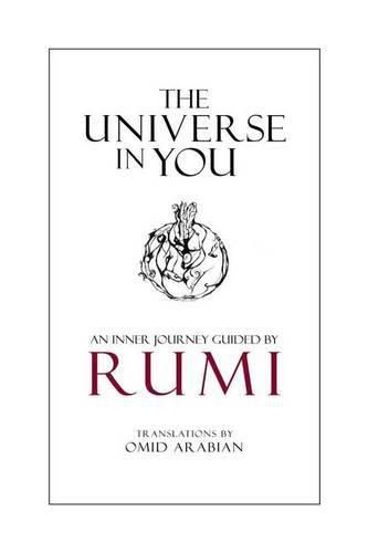 Cover image for The Universe in You: An Inner Journey Guided by Rumi