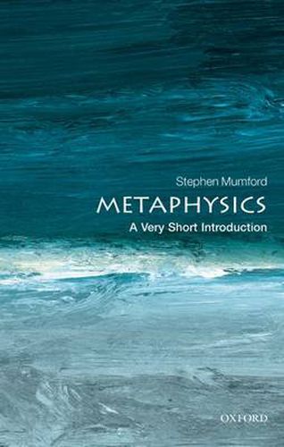 Cover image for Metaphysics: A Very Short Introduction