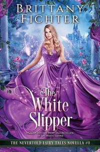 Cover image for The White Slipper