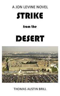 Cover image for STRIKE from the DESERT: A Jon Levine Novel