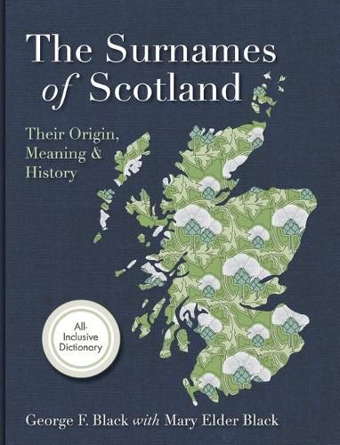 Cover image for Surnames of Scotland: Their Origin, Meaning and History