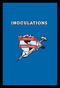 Cover image for Inoculations: Four Plays