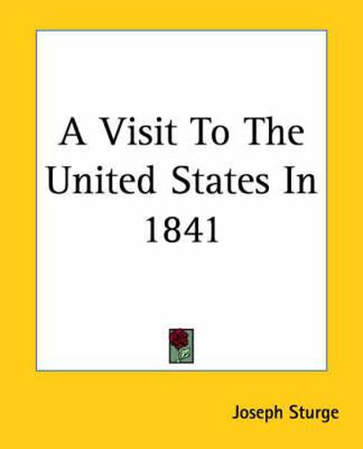 Cover image for A Visit To The United States In 1841