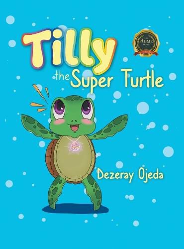 Cover image for Tilly the Super Turtle