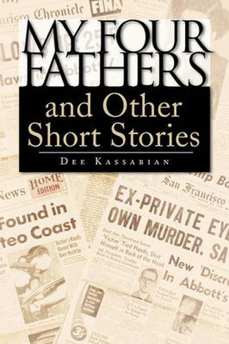 Cover image for My Four Fathers and Other Short Stories