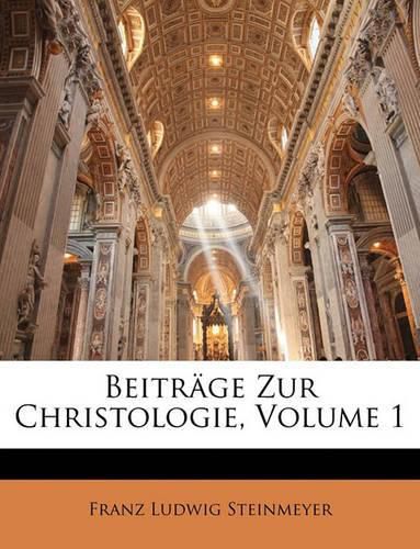 Cover image for Beitrge Zur Christologie, Volume 1