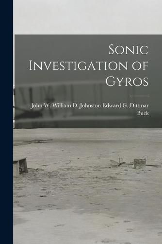 Cover image for Sonic Investigation of Gyros